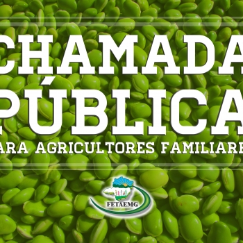 Chamada Pública – Edital de Fornecimento de Alimentos da Agricultura Familiar