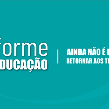 A FETAEMG defende: “Ainda não é hora de retornar!”